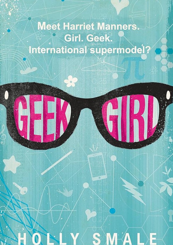 Geek Girl - Temporada 1