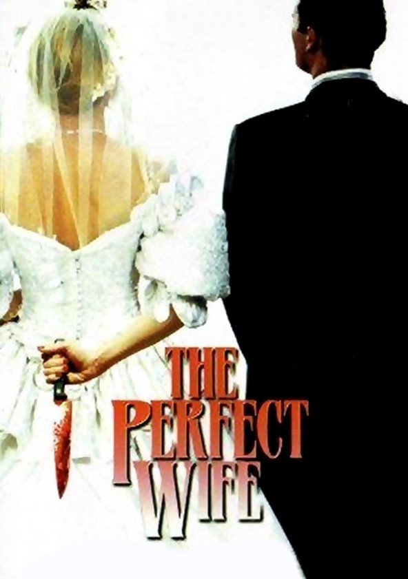 The Perfect Wife