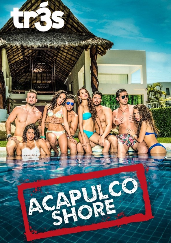 Acapulco Shore - Temporada 1