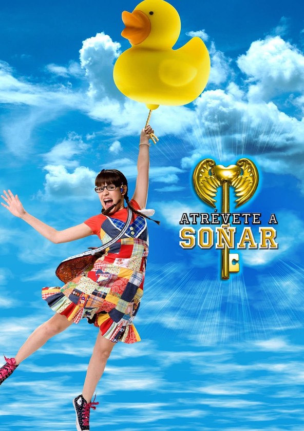 Atrévete a soñar - Temporada 1