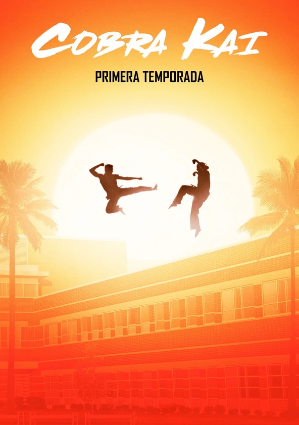 Cobra Kai - Temporada 1