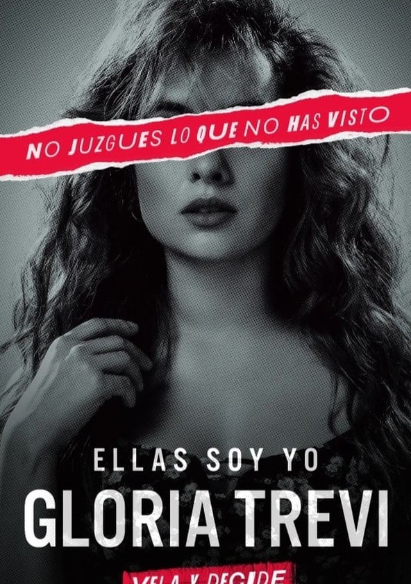 Ellas soy yo, Gloria Trevi - Temporada 1