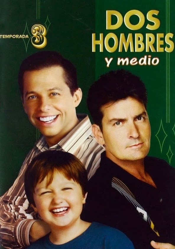 Two and a Half Men. Dos hombres y medio - Temporada 3