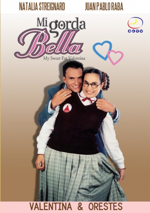 Mi gorda bella - Temporada 1