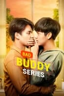 Bad Buddy The Series - Temporada 1