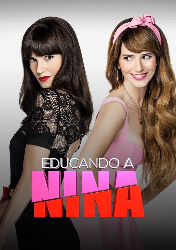 Educando a Nina - Temporada 1