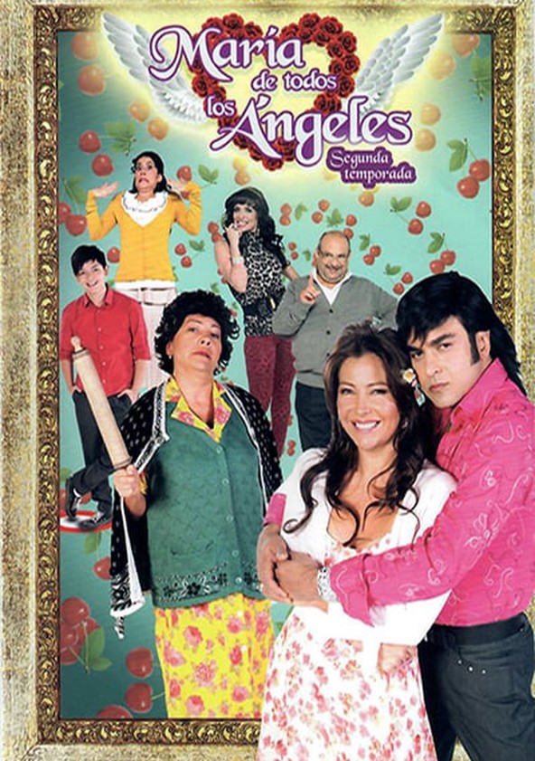 María de todos los Ángeles - Temporada 2