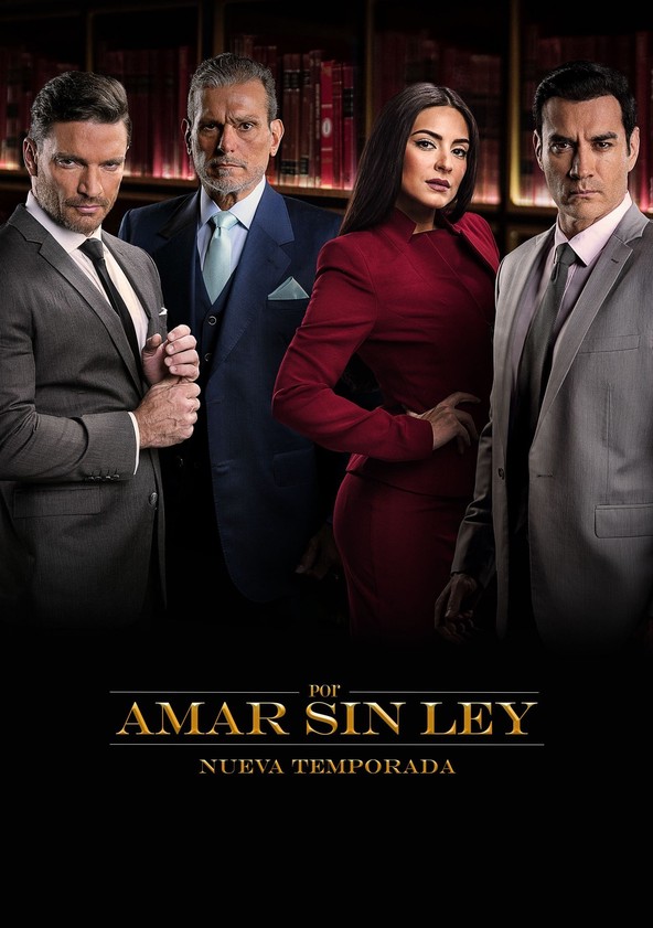 Por amar sin ley - Temporada 2
