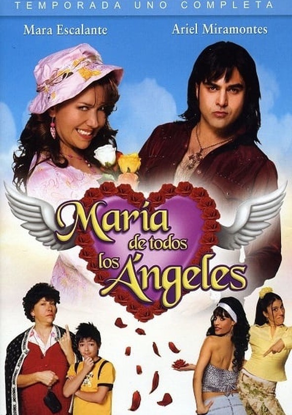 María de todos los Ángeles - Temporada 1
