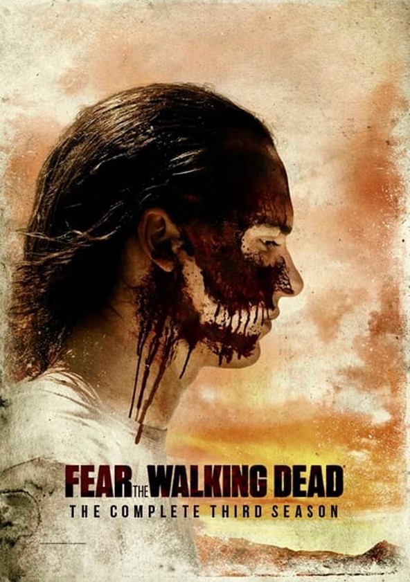 Fear the Walking Dead - Temporada 3