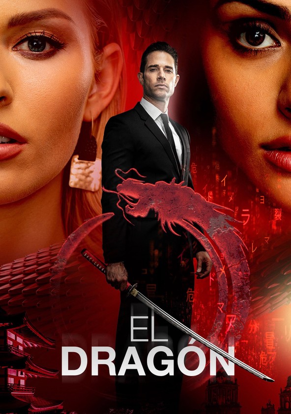El Dragón: El regreso de un guerrero - Temporada 2