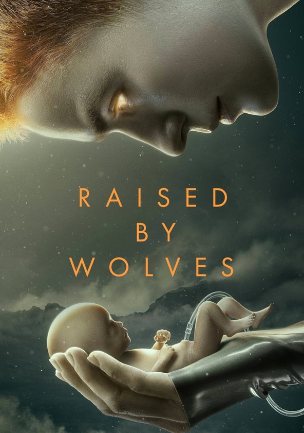 Raised by Wolves - Temporada 1