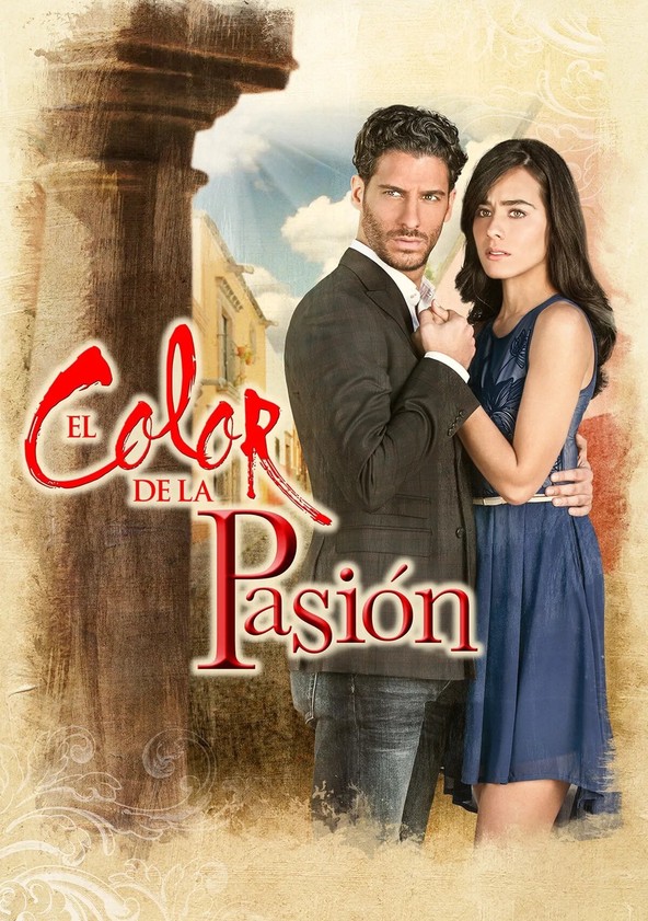 El color de la pasión - Temporada 1
