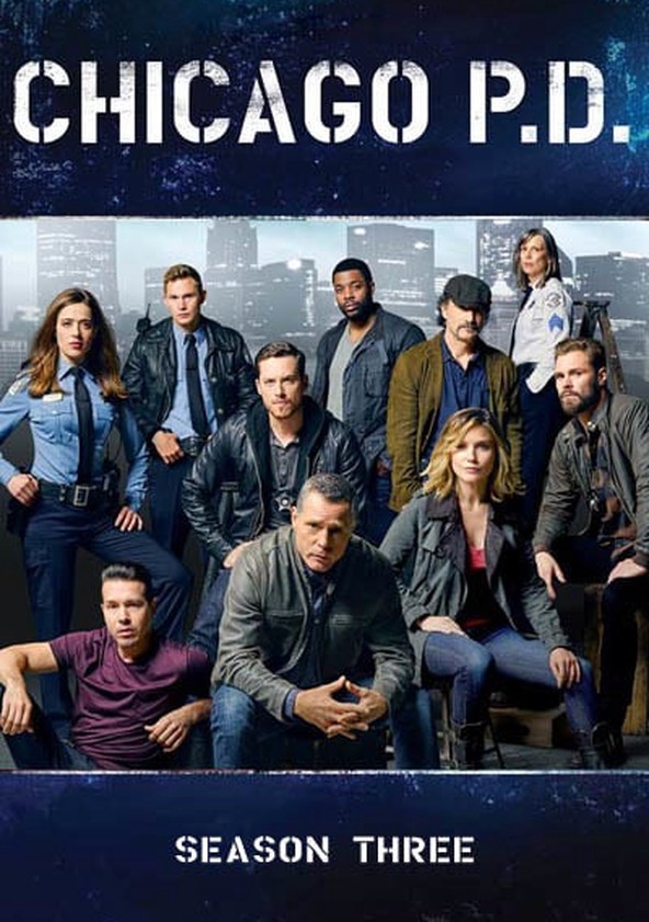 Chicago P.D. - Temporada 3