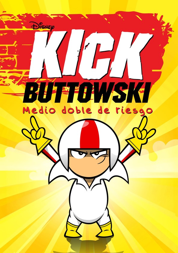 Kick Buttowski: Medio doble de riesgo - Temporada 1