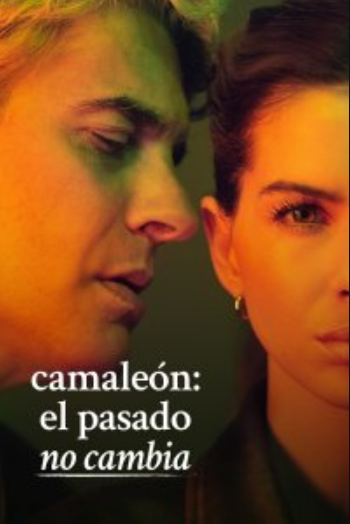 Camaleón: El pasado no cambia - Temporada 1