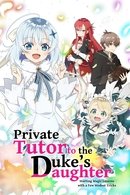 Private Tutor to the Duke's Daughter - Temporada 1