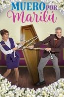 Muero por Marilú - Temporada 1