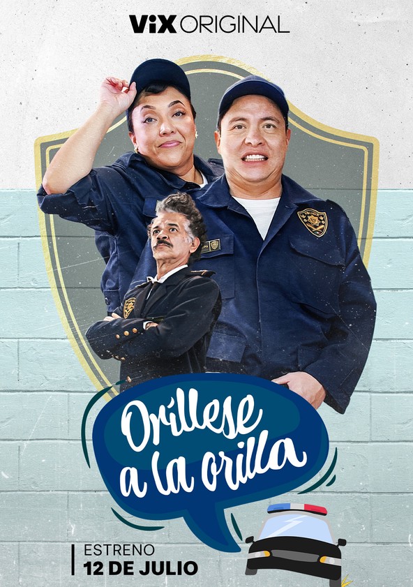 Oríllese a la orilla - Temporada 1