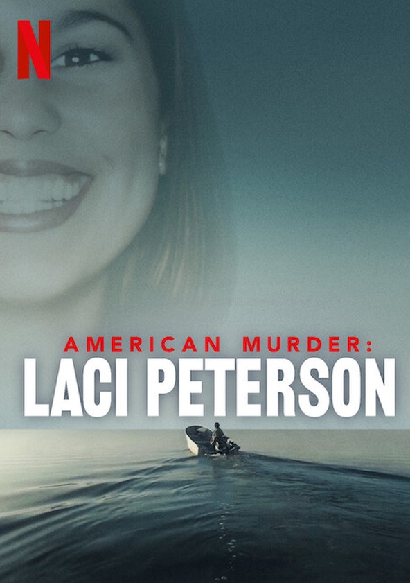 American Murder: Laci Peterson - Temporada 1