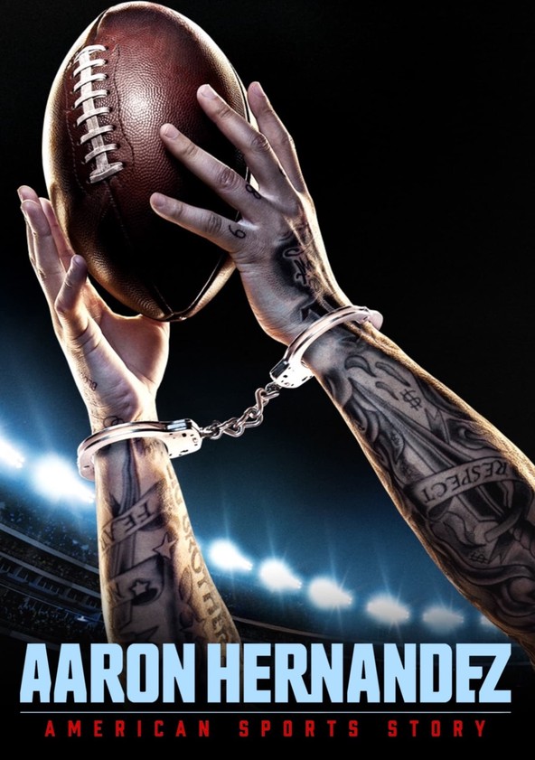 American Sports Story: Aaron Hernandez - Temporada 1