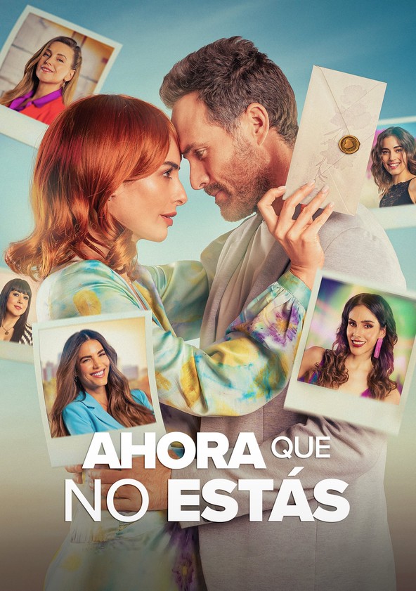 Ahora que no estás - Temporada 1