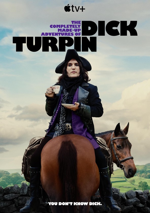 The Completely Made-Up Adventures of Dick Turpin - Temporada 1