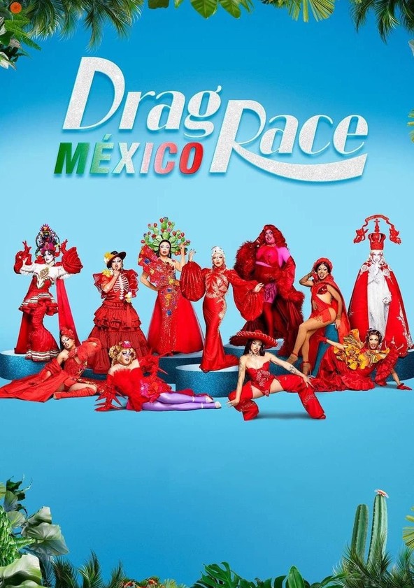 Drag Race México - Temporada 1