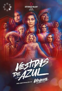 Vestidas de azul - Temporada 1