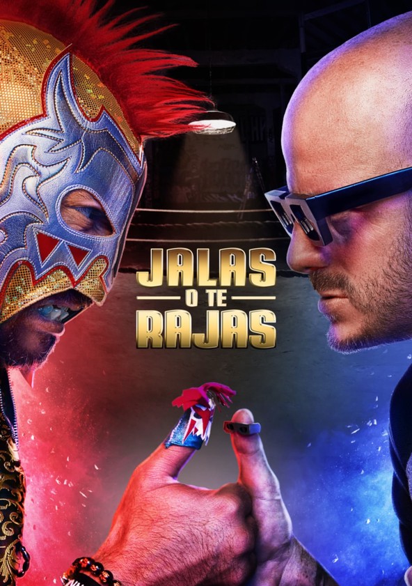 Jalas o Te Rajas - Temporada 1