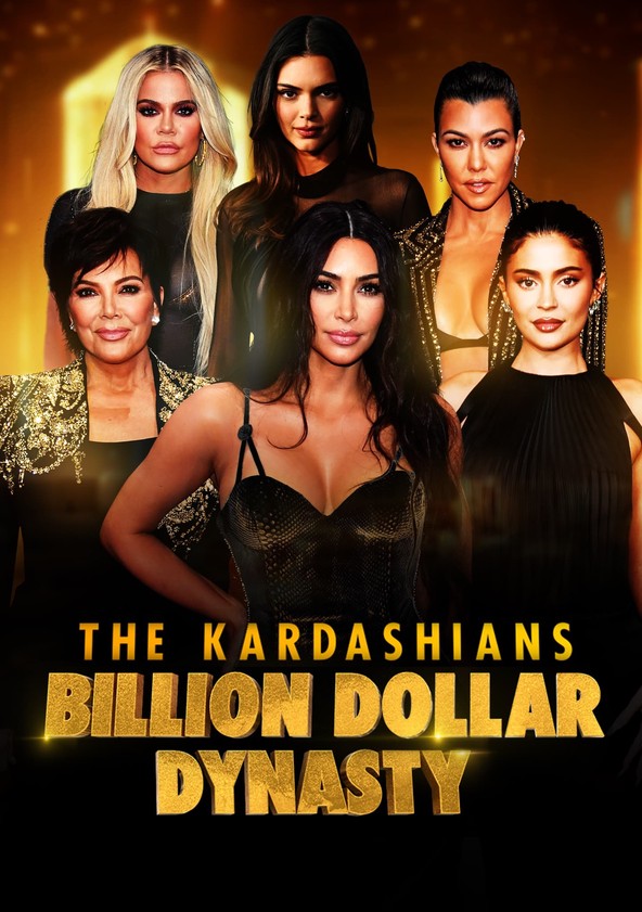 The Kardashians: Billion Dollar Dynasty - Temporada 1