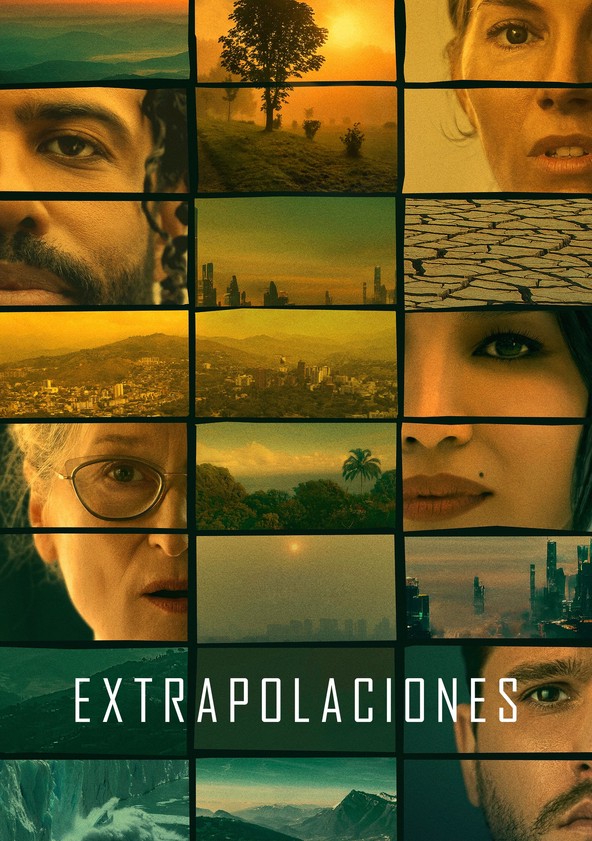Extrapolations - Temporada 1
