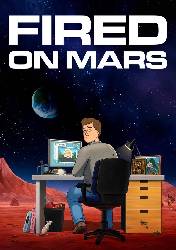Fired on Mars - Temporada 1