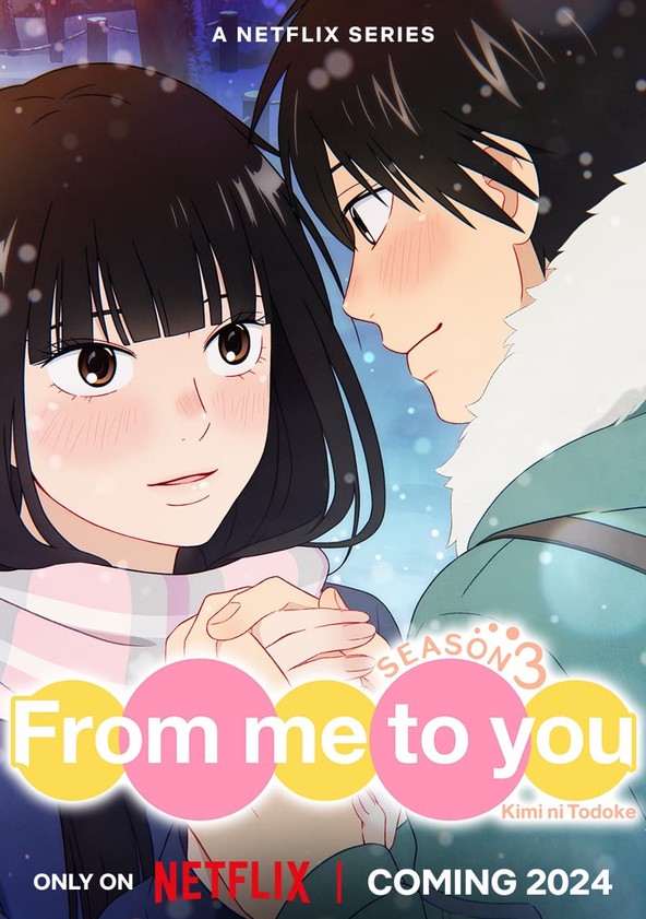 Que Chegue a Você: Kimi ni Todoke - Temporada 3