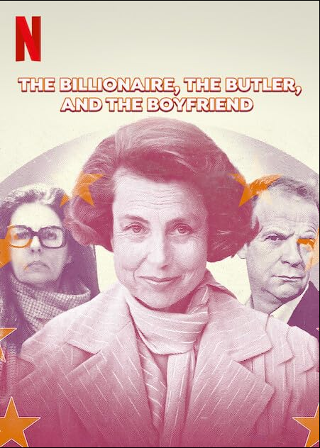 El caso Bettencourt : El escándalo de la mujer más rica del mundo - Temporada 1