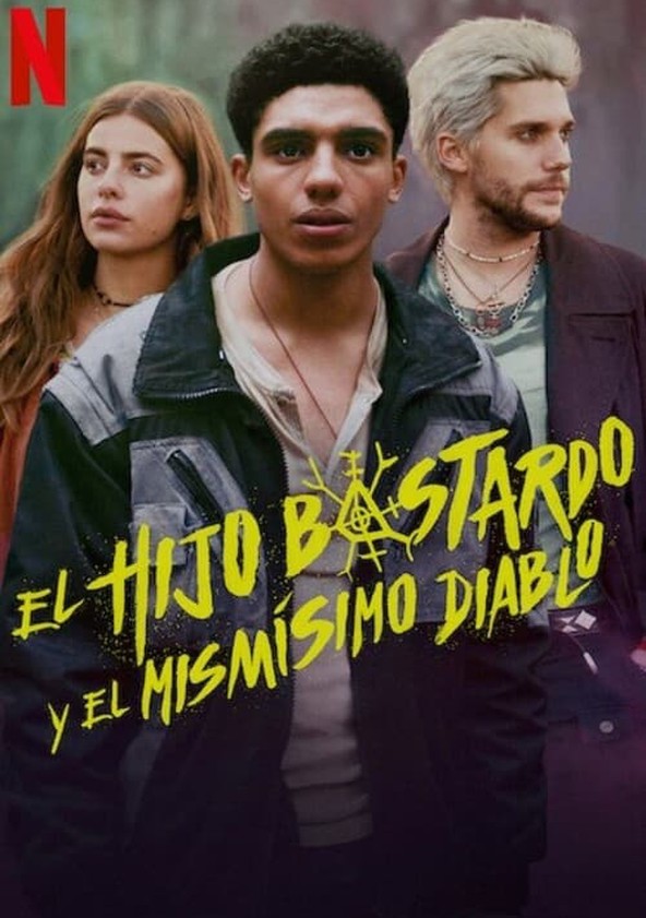 El lado oscuro: El hijo bastardo y el mismísimo diablo - Temporada 1