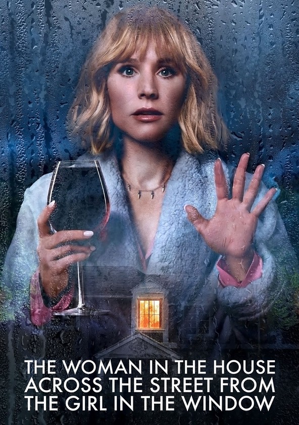 La mujer de la casa de enfrente de la chica en la ventana - Temporada 1