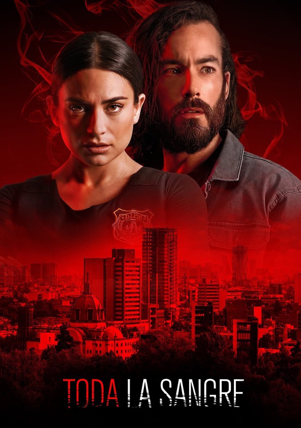 Toda la sangre - Temporada 1