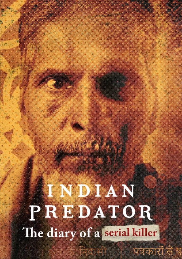 Asesinos de la India: Diario de un asesino en serie - Temporada 1
