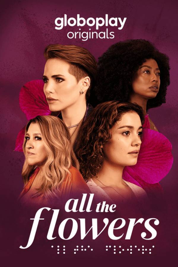 Todas as Flores - Temporada 1