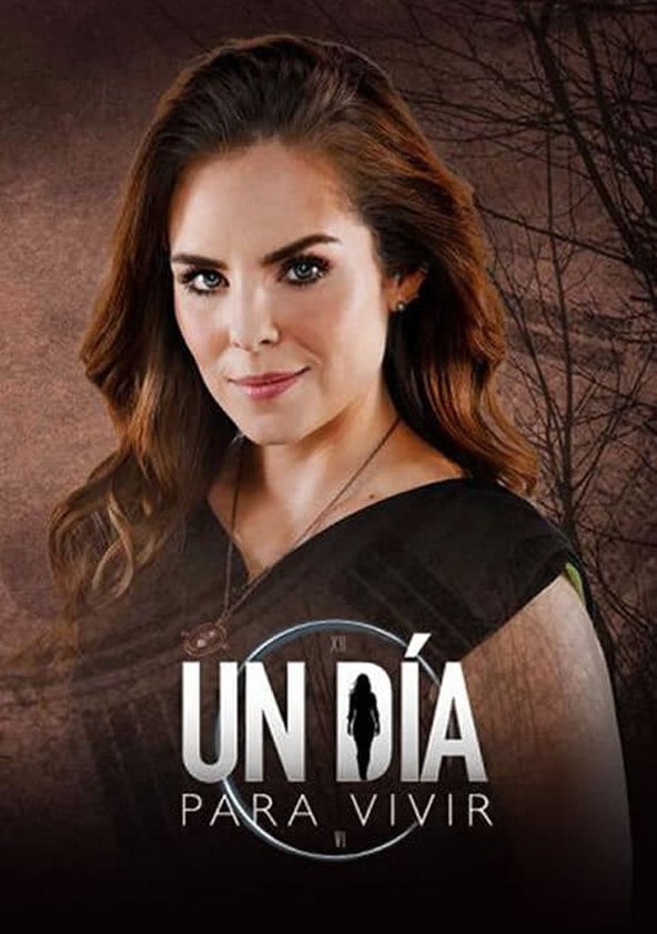 Un Dia Para Vivir - Temporada 1