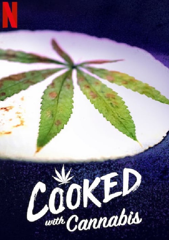 El ingrediente secreto: cannabis - Temporada 1