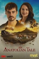 An Anatolian Tale - Temporada 1