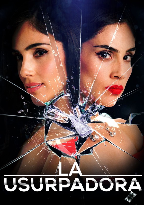 La usurpadora - Temporada 1