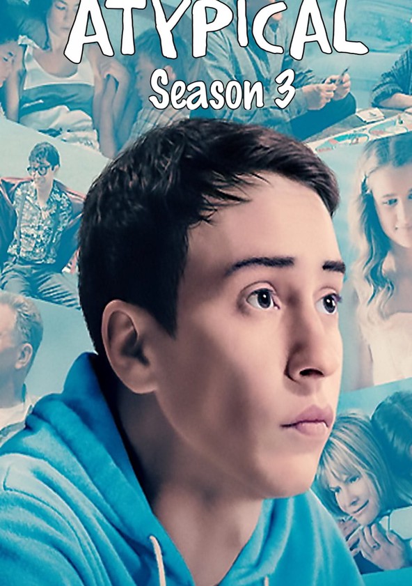 Atypical - Temporada 3
