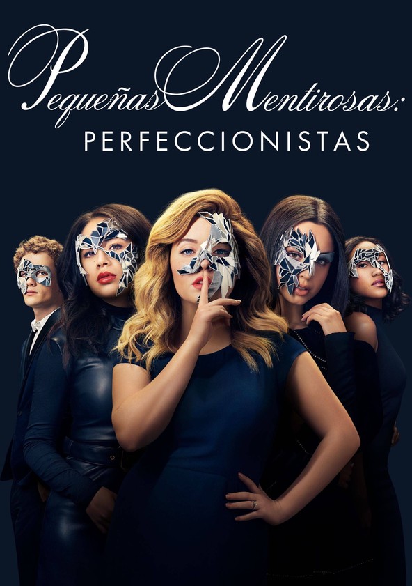 Pequeñas mentirosas: Perfeccionistas - Temporada 1