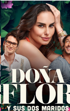 Doña Flor y sus dos maridos - Temporada 1
