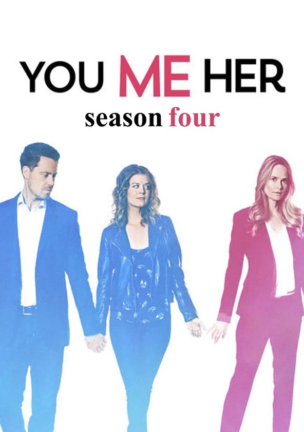 Tú, yo y ella - Temporada 4