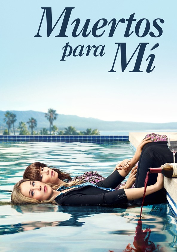 Muertos para mí - Temporada 1