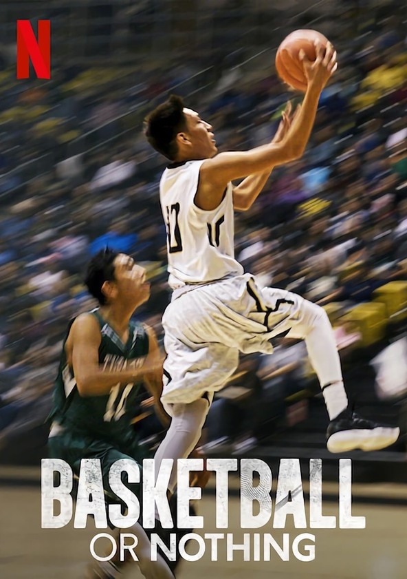 Basketball or Nothing - Temporada 1